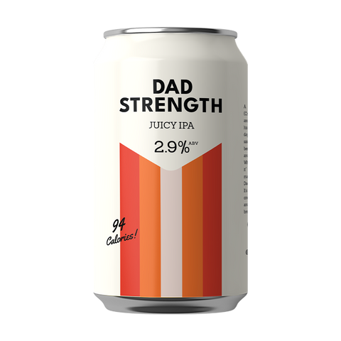 Dad Strength Juicy IPA can showing 2.9% ABV and 94 calories