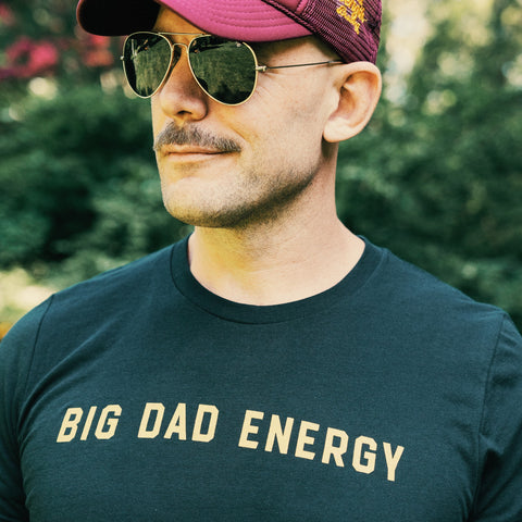 Big Dad Energy Tee